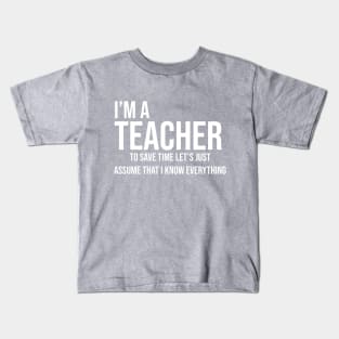i'm a teacher Kids T-Shirt